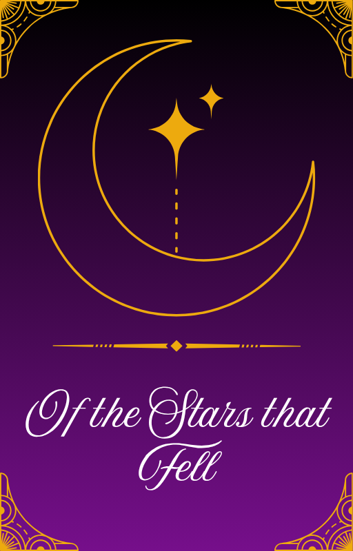Of the Stars that Fell